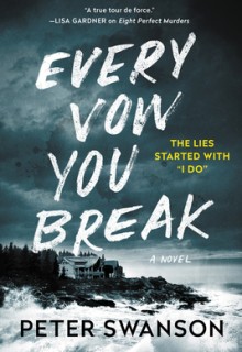 Every Vow You Break Release Date? 2021 Peter Swanson New Releases
