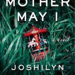 Mother May I Release Date? 2021 Joshilyn Jackson New Releases