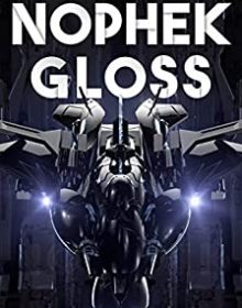 Nophek Gloss (The Graven 1) By Essa Hansen Release Date? 2020 Space Opera & Sci-Fi Releases
