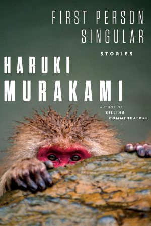 When Does First Person Singular By Haruki Murakami Release? 2021 Short Stories