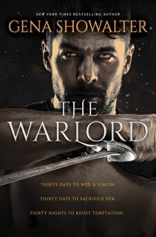 When Will The Warlord (Rise Of The Warlords 1) Release? 2021 Gena Showalter New Releases