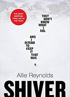 When Does Shiver By Allie Reynolds Release? 2021 Mystery & Thriller Releases