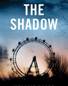 When Does The Shadow By Melanie Raabe Come Out? 2021 Thriller Releases
