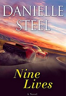 Nine Lives Release Date? 2021 Danielle Steel New Releases
