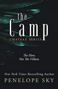 The Camp (Chateau 2) By Penelope Sky Release Date? 2021 Romantic Suspense Releases