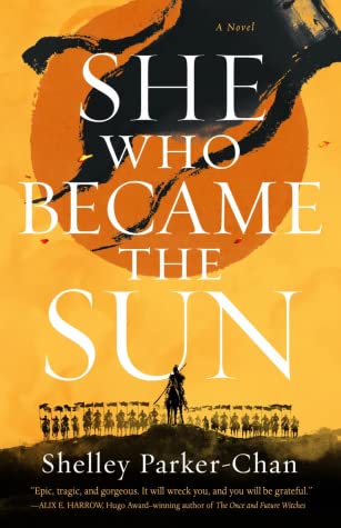 When Does She Who Became the Sun By Shelley Parker-Chan Come Out? 2021 LGBT Fantasy