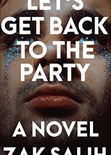 When Does Let's Get Back To The Party By Zak Salih Release? 2021 YA Contemporary Releases