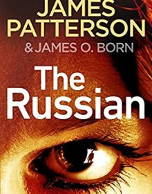 The Russian: (Michael Bennett 13) Release Date? 2021 James Patterson New Releases