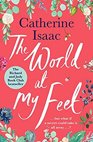 The World At My Feet Release Date? 2021 Catherine Isaac New Releases