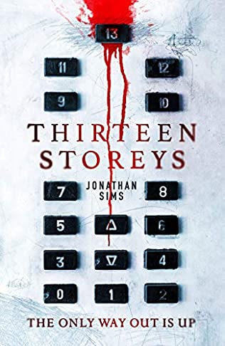 Thirteen Storeys By Jonathan Sims Release Date? 2020 Horror Releases
