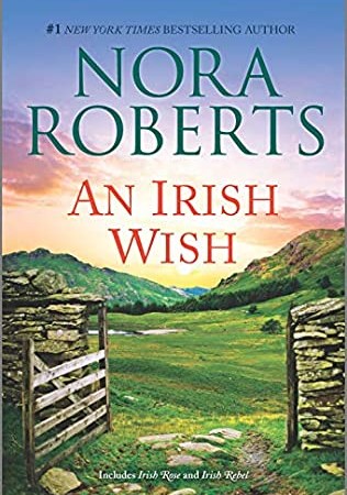 When Does An Irish Wish Release? 2020 Nora Roberts New Releases