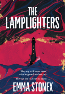 When Will The Lamplighters By Emma Stonex Come Out? 2021 Mystery & Historical Fiction