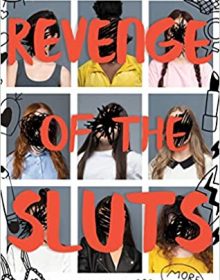 Revenge Of The Sluts By Natalie Walton Release Date? 2021 YA Contemporary Releases