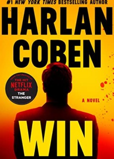 When Does Win By Harlan Coben Come Out? 2021 Mystery & Thriller Releases