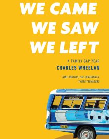 When Does We Came, We Saw, We Left Come Out? 2021 Charles Wheelan Releases