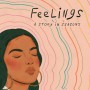 When Does Feelings By Manjit Thapp Come Out? 2021 Sequential Art & Nonfiction Releases