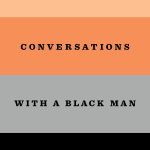 Uncomfortable Conversations With A Black Man By Emmanuel Acho Release Date? 2021 Nonfiction Releases