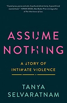 Assume Nothing By Tanya Selvaratnam Release Date? 2021 Memoir & Nonfiction Releases