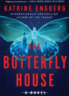 When Does The Butterfly House (Korner And Werner 2) By Katrine Engberg Release? 2021 Mystery Thriller Releases