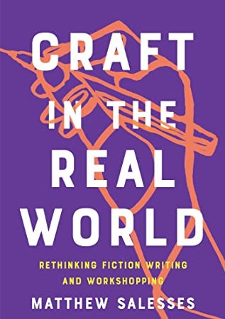 Craft In The Real World By Matthew Salesses Release Date? 2021 Nonfiction Releases