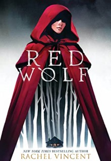 When Does Red Wolf By Rachel Vincent Come Out? 2021 YA Fantasy Releases