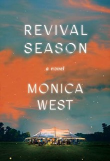 Revival Season By Monica West Release Date? 2021 YA Literary Fiction Releases