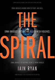 When Will The Spiral By Iain Ryan Release? 2020 Mystery Releases