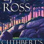 When Will Cuthbert's Way (DCI Ryan Mysteries 17) Release? 2020 L.J. Ross New Releases