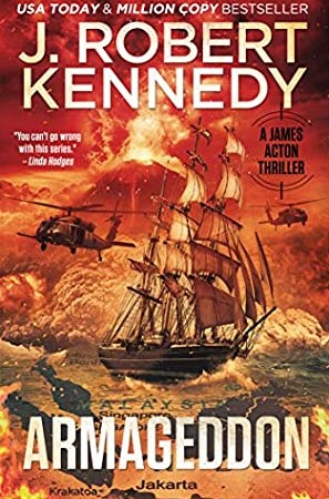 When Will Armageddon (James Acton Thrillers 29) Come Out? 2020 J. Robert Kennedy New Releases