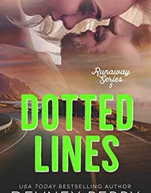 When Will Dotted Lines (Runaway 5) Come Out? 2021 Devney Perry New Releases