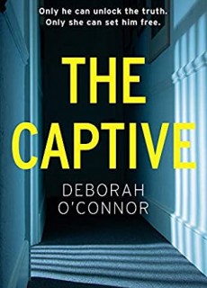 When Will The Captive By Deborah O'Connor Release? 2020 Mystery Releases