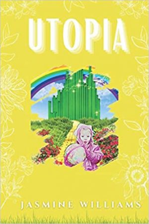 Utopia By Jasmine Williams Release Date? 2020 Poetry Releases