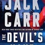The Devil's Hand (James Reece 4) Release Date? 2021 Jack Carr New Releases