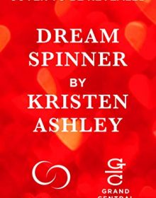 When Does Dream Spinner (Dream Team 3) Come Out? 2021 Kristen Ashley New Releases