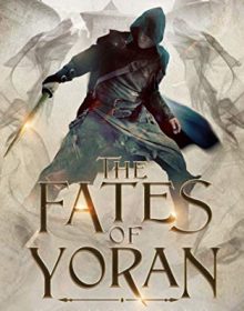 When Will The Fates Of Yoran (Chain Breaker 3) Release? 2020 D K Holmberg New Releases