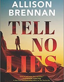 Tell No Lies (Mobile Response 2) Release Date? 2021 Allison Brennan New Releases