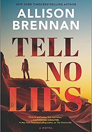 Tell No Lies (Mobile Response 2) Release Date? 2021 Allison Brennan New Releases