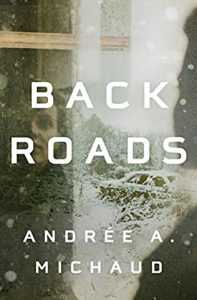 When Does Back Roads Release? 2021 Andree A Michaud New Releases