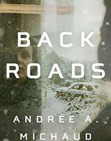 When Does Back Roads Release? 2021 Andree A Michaud New Releases