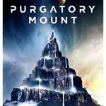 When Does Purgatory Mount Come Out? 2021 Adam Roberts New Releases