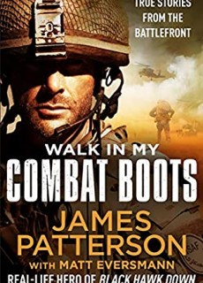 When Will Walk In My Combat Boots Release? 2021 James Patterson & Matt Eversmann New Releases
