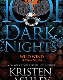 Wild Wind (Chaos Series) Release Date? 2021 Kristen Ashley New Releases