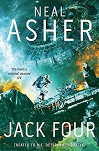 Jack Four Release Date? 2021 Neal Asher New Releases