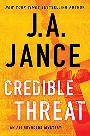 When Does Credible Threat (Ali Reynolds 15) Release? 2021 J A Jance New Releases (Paperback)
