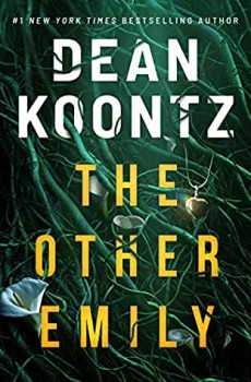 When Does The Other Emily Release? 2021 Dean Koontz New Releases