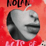 Acts Of Desperation By Megan Nolan Release Date? 2021 Debut Literary Fiction Releases