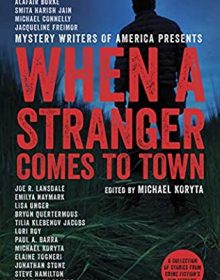 When A Stranger Comes To Town Release Date? - Edited By Michael Koryta 2021 Releases