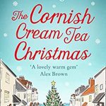The Cornish Cream Tea Christmas (Cornish Cream Tea 3) Release Date? 2020 Cressida McLaughlin New Releases