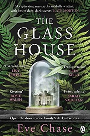 The Glass House By Eve Chase Release Date? 2020 Mystery Releases