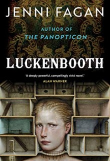 Luckenbooth By Jenni Fagan Release Date? 2021 Literary Fiction Releases